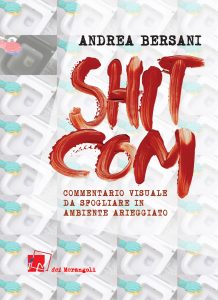 Copertina libro Shit com di Andrea Bersani